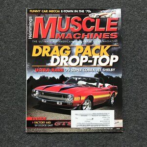 HEMMINGS MUSCLE MACHINES 2010 JULY - 440 GTS, GT500, HURST, R-A II